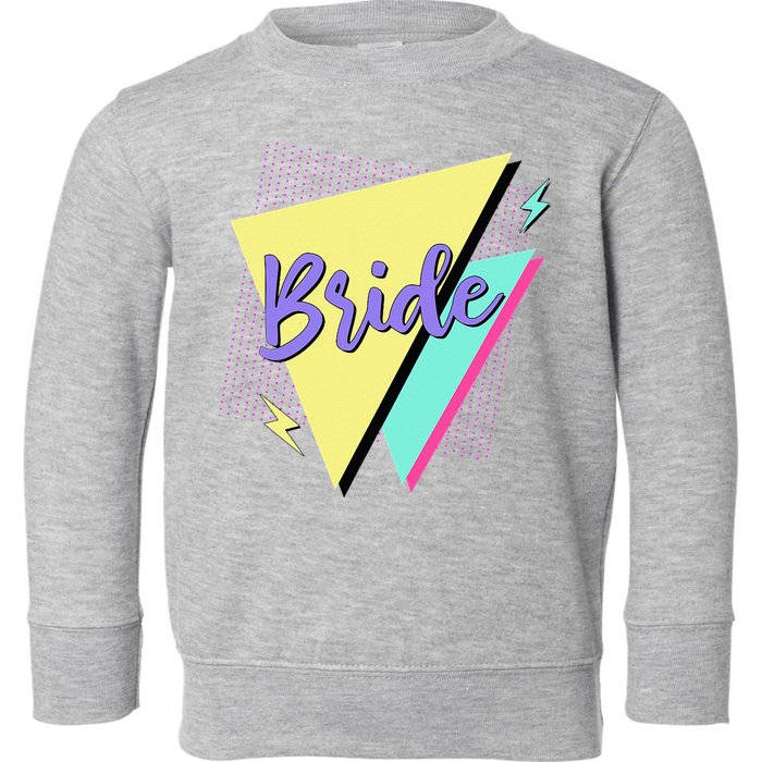 Bride & Bride Squad Retro 90’s Bachelorette Party Matching Toddler Sweatshirt