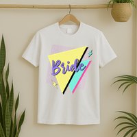 Bride & Bride Squad Retro 90’s Bachelorette Party Matching T-Shirt
