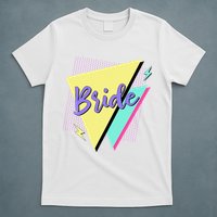 Bride & Bride Squad Retro 90’s Bachelorette Party Matching T-Shirt