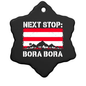 Bora Bora Summer Vacation Trip Next Stop Vacay Vibes Meaningful Gift Ceramic Star Ornament