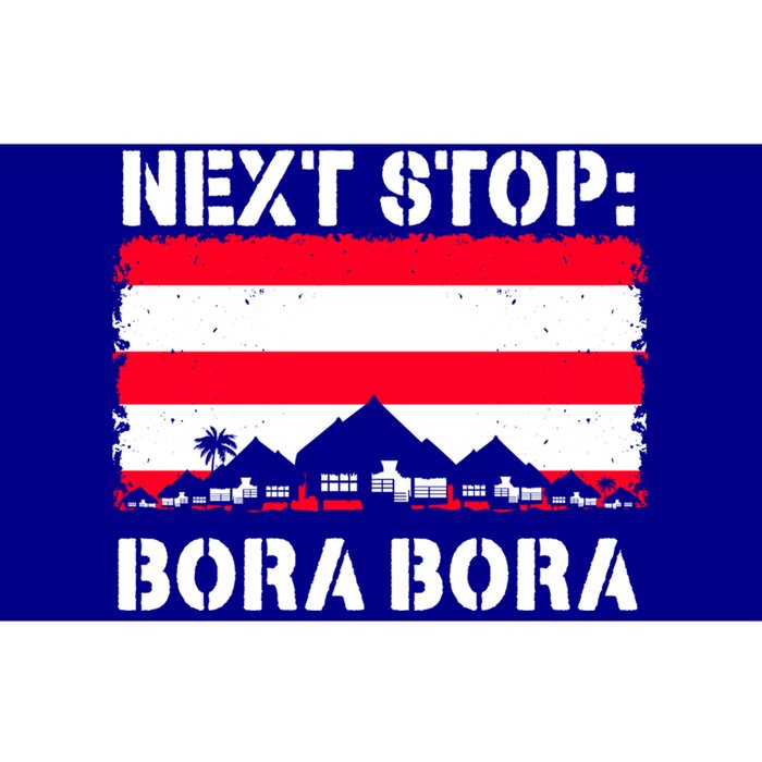 Bora Bora Summer Vacation Trip Next Stop Vacay Vibes Meaningful Gift Bumper Sticker