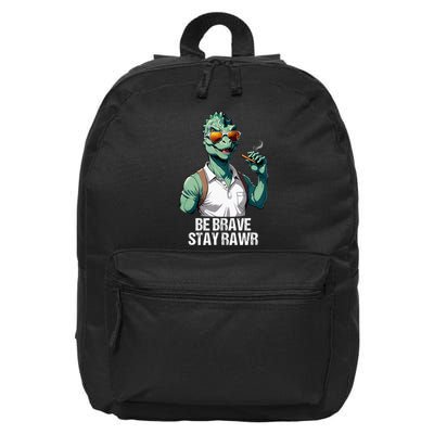 Be Brave Stay Rawr T Rex Daddy Saurus Dinosaur FatherS Day 16 in Basic Backpack