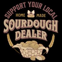 Bread Baker Support Your Local Sourdough Dealer 16 in Basic Backpack