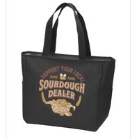 Bread Baker Support Your Local Sourdough Dealer Zip Tote Bag