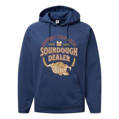 Bread Baker Support Your Local Sourdough Dealer Performance Fleece Hoodie