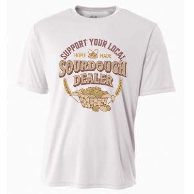 Bread Baker Support Your Local Sourdough Dealer Cooling Performance Crew T-Shirt