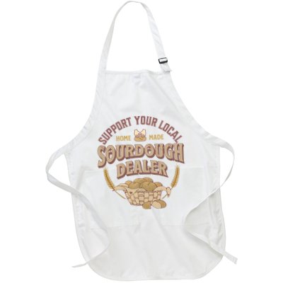 Bread Baker Support Your Local Sourdough Dealer Apron