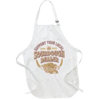 Bread Baker Support Your Local Sourdough Dealer Apron
