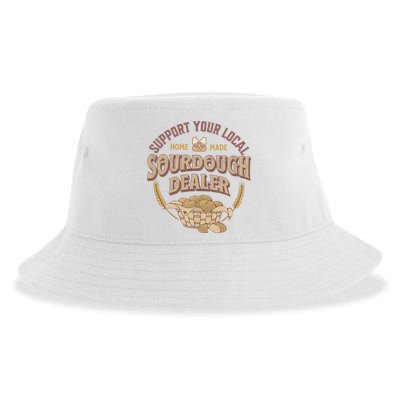 Bread Baker Support Your Local Sourdough Dealer Sustainable Bucket Hat