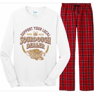 Bread Baker Support Your Local Sourdough Dealer Long Sleeve Pajama Set