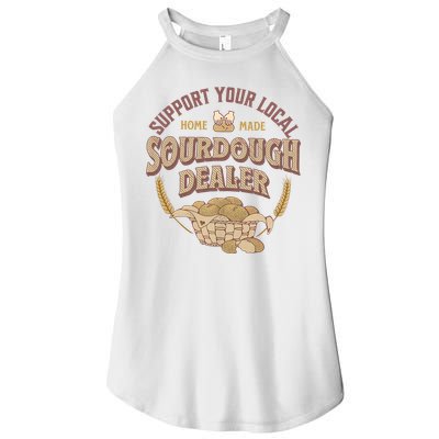 Bread Baker Support Your Local Sourdough Dealer Women's Perfect Tri Rocker Tank