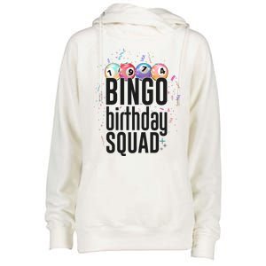 Bingo Birthday Squad Womens Funnel Neck Pullover Hood