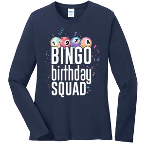 Bingo Birthday Squad Ladies Long Sleeve Shirt