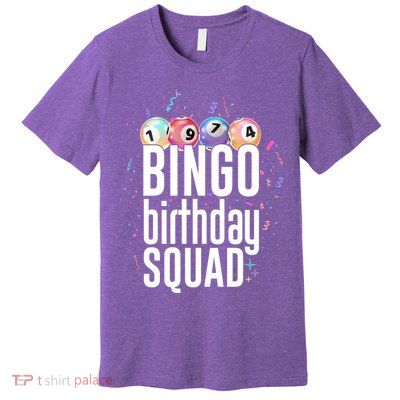 Bingo Birthday Squad Premium T-Shirt