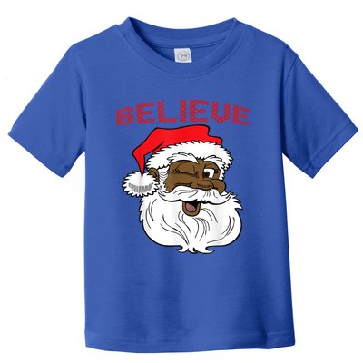 Black Believe Santa Claus Gift Great Gift Fun African American Santa Toddler T-Shirt