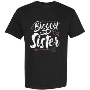 Beautiful Biggest Sister Matching Daughter Gift Garment-Dyed Heavyweight T-Shirt