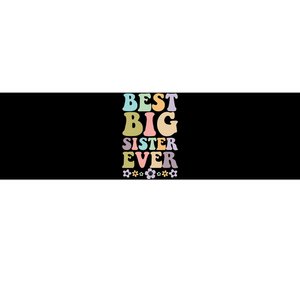  Best Big Sister Ever 's baby announcement idea Bumper Sticker