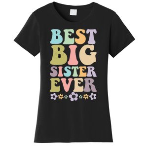  Best Big Sister Ever 's baby announcement idea Women's T-Shirt