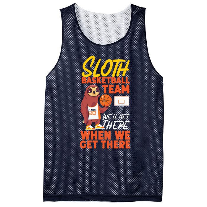 Basketball Bball Sloth Sloth Basketball Team WeLl Get There Mesh Reversible Basketball Jersey Tank