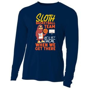 Basketball Bball Sloth Sloth Basketball Team WeLl Get There Cooling Performance Long Sleeve Crew