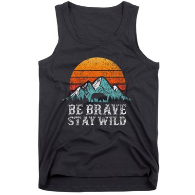 Be Brave Stay Wild Outdoors Adventure Hiking Tank Top