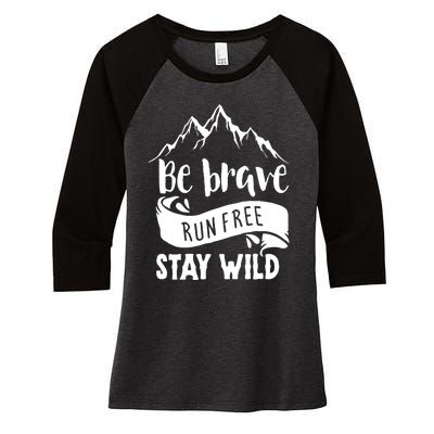 Be Brave Stay Wild Family Love Women's Tri-Blend 3/4-Sleeve Raglan Shirt