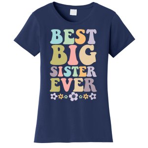 Best Big Sister Ever Baby Announcement Idea Women's T-Shirt