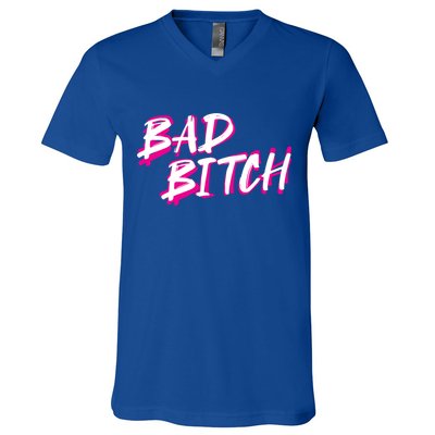 Bad Bitch Salty Attitude Bossy Swear Words Feminist Great Gift V-Neck T-Shirt