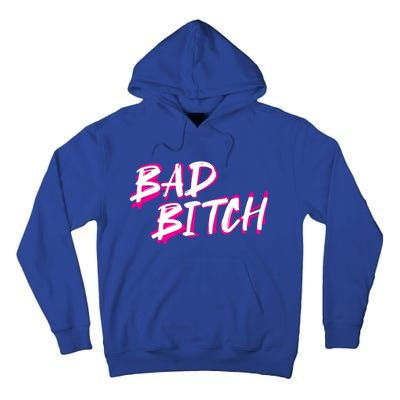 Bad Bitch Salty Attitude Bossy Swear Words Feminist Great Gift Tall Hoodie