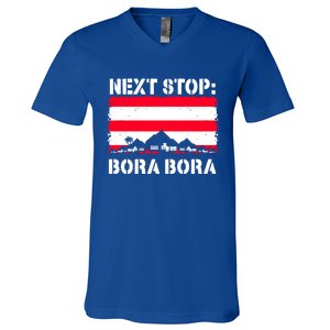 Bora Bora Summer Vacation Trip Next Stop Vacay Vibes Gift V-Neck T-Shirt