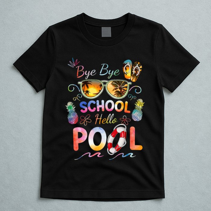 Bye Bye School Hello Pool Funny Summer Vacation Pool School T-Shirt