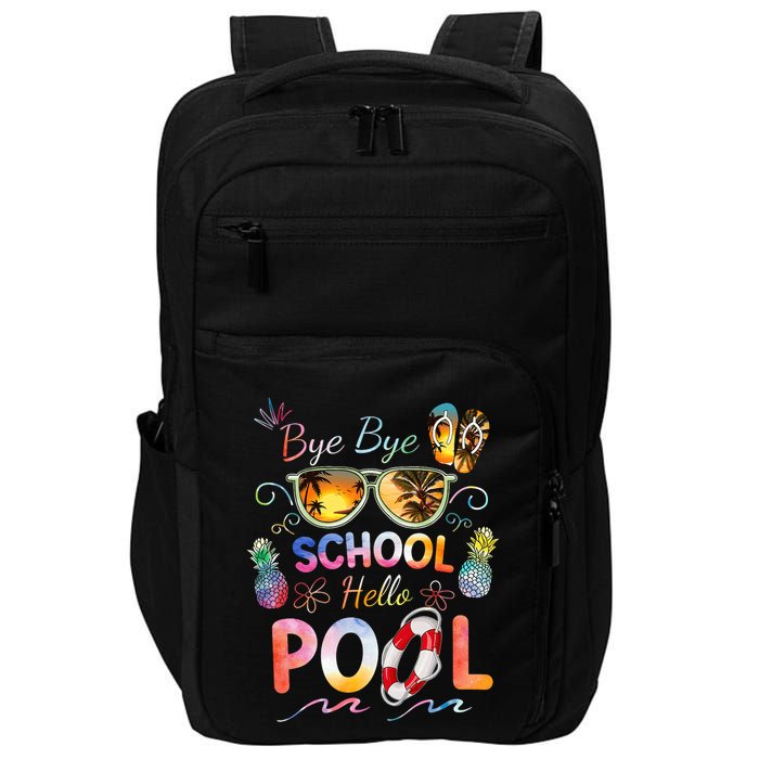 Bye Bye School Hello Pool Funny Summer Vacation Pool School Impact Tech Backpack