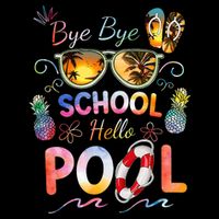 Bye Bye School Hello Pool Funny Summer Vacation Pool School Backpack
