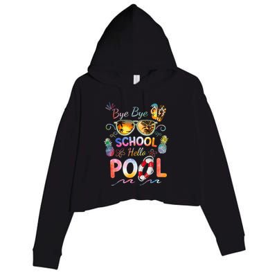 Bye Bye School Hello Pool Funny Summer Vacation Pool School Crop Fleece Hoodie