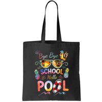Bye Bye School Hello Pool Funny Summer Vacation Pool School Bag