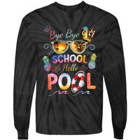 Bye Bye School Hello Pool Funny Summer Vacation Pool School Tie-Dye Long Sleeve Shirt