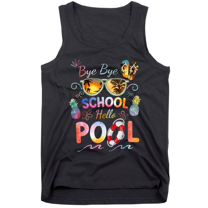Bye Bye School Hello Pool Funny Summer Vacation Pool School Tank Top