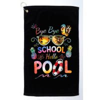 Bye Bye School Hello Pool Funny Summer Vacation Pool School Golf Towel