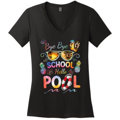 Bye Bye School Hello Pool Funny Summer Vacation Pool School Women's V-Neck T-Shirt
