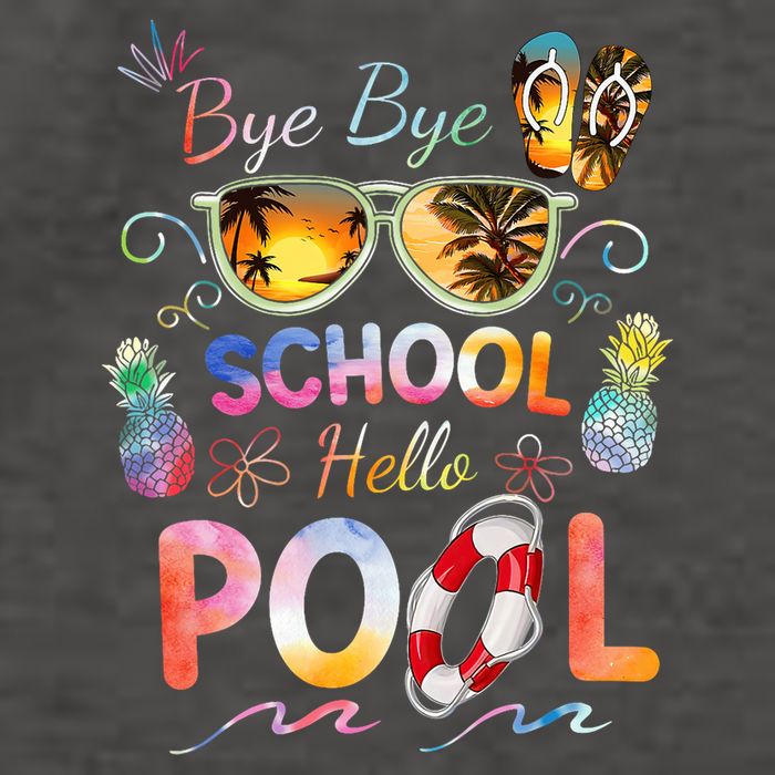 Bye Bye School Hello Pool Funny Summer Vacation Pool School Vector Backpack