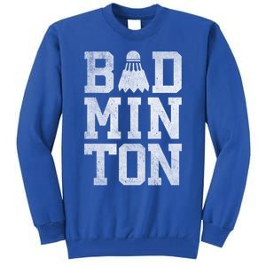 Badminton Birdies Shuttlecock Gift Tall Sweatshirt