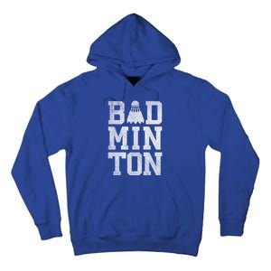 Badminton Birdies Shuttlecock Gift Tall Hoodie