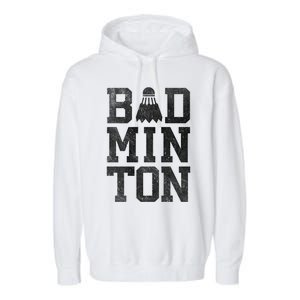 Badminton Birdies Shuttlecock Gift Garment-Dyed Fleece Hoodie