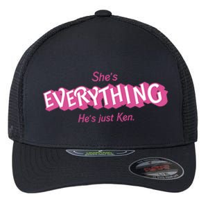 Bar Bie Shes Everything Hes Just Ken As Ken Flexfit Unipanel Trucker Cap