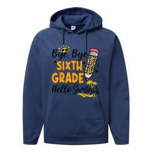 Bye Bye Sixth 6th Grade Hello Summer Last Day Of School Performance Fleece Hoodie