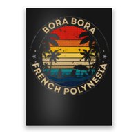 Bora Bora Souvenir French Polynesia Reminder Poster