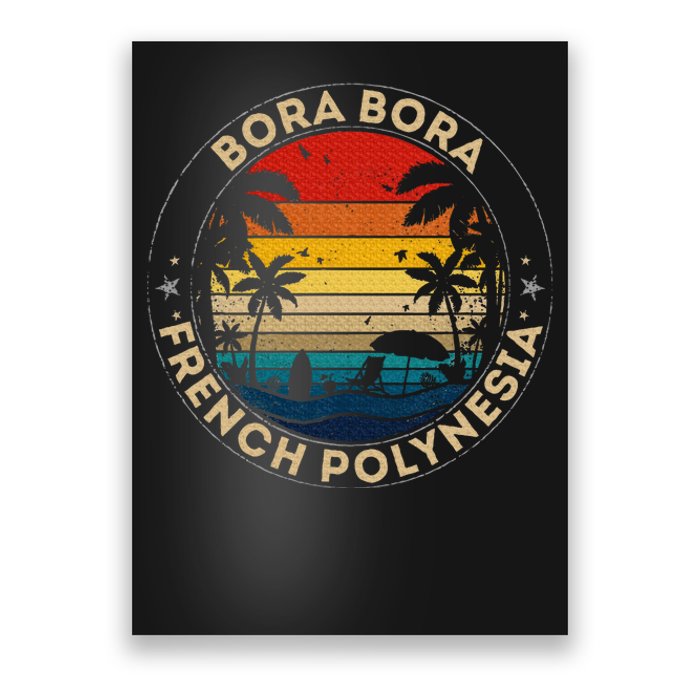 Bora Bora Souvenir French Polynesia Reminder Poster