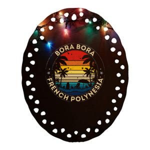 Bora Bora Souvenir French Polynesia Reminder Ceramic Oval Ornament