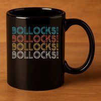 Bollocks British Slang 11oz C Handle Ceramic Mug