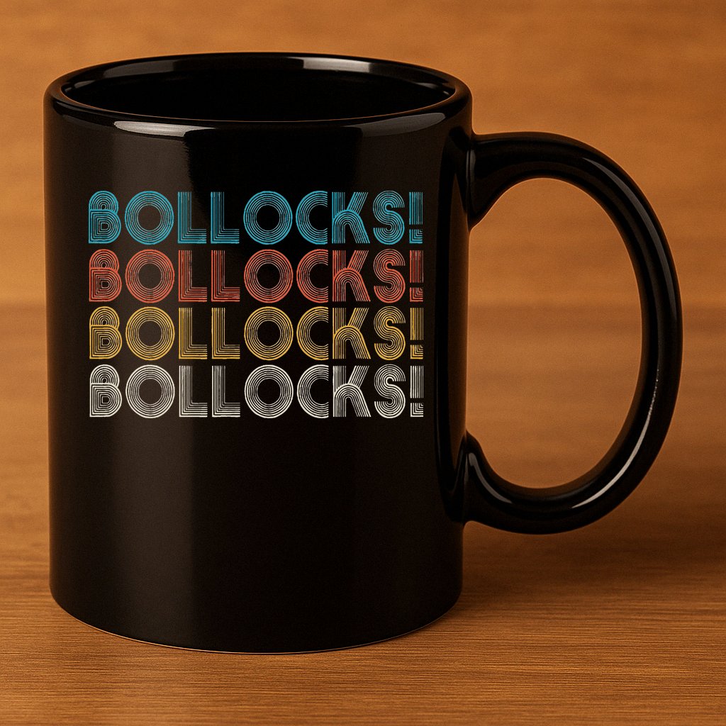 Bollocks British Slang 11oz C Handle Ceramic Mug
